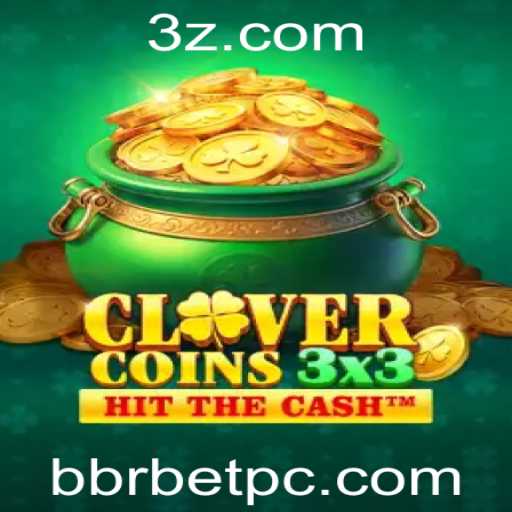 Descubra o Fascinante Mundo de Clovercoin3x3 e Bbrbet