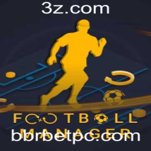 FootballManager e Bbrbet: O Que Você Precisa Saber