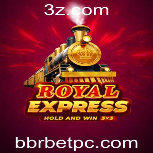 Descubra Royalexpress: A Nova Experiência de Jogo com Bbrbet
